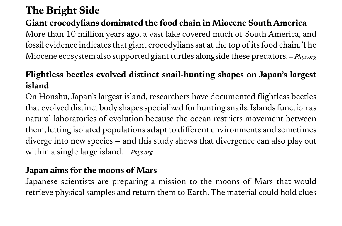 A section of the paper headed The Bright Side, with three short news items about Miocene crocodylians, flightless beetles in Japan, and a Japanese mission to the moons of Mars.